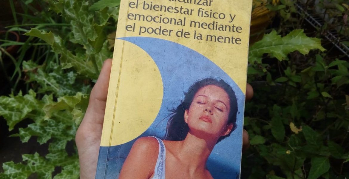 “Como alcanzar el bienestar físico y emocional mediante el poder de la mente” de la autora Dra. Joan Borysenko Ph.D